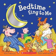 Cover of: Bedtime Sing To Me by 