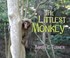 Cover of: The Littlest Monkey
