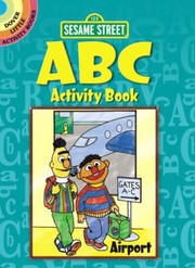 Cover of: Sesame Street ABC Activity Book
            
                Dover Little Activity Books Paperback