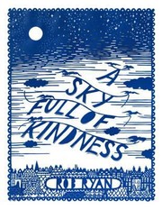 Cover of: A Sky Full Of Kindness