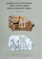 Cover of: Baked Clay Figurines And Votive Beds From Medinet Habu