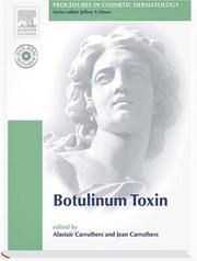 Cover of: Procedures in Cosmetic Dermatology Series: Botulinum Toxin: Textbook with DVD