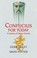 Cover of: Confucius For Today A Century Of Chinese Proverbs