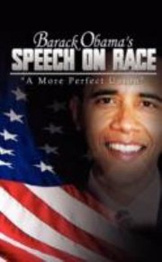 Cover of: Barack Obamas Speech on Race