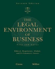 Cover of: Study Guide To Accompany Legal Environment Of Business Text Cases Ethical Regulatory Global And Ecommerce Issues Seventh Edition Frank B Cross Roger Leroy Miller