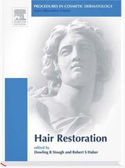 Cover of: Procedures in Cosmetic Dermatology Series: Hair Transplantation: Text with DVD (Procedures in Cosmetic Dermatology)