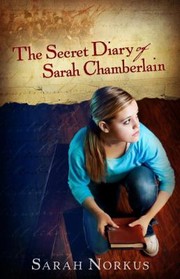 Cover of: The Secret Diary Of Sarah Chamberlain by 