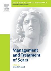 Cover of: Scar Revision (Procedures in Cosmetic Dermatology) (Procedures in Cosmetic Dermatology)