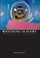 Cover of: Watching Slavery Witness Texts And Travel Reports
