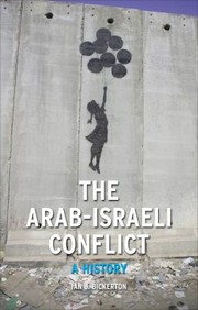 Cover of: The Arabisraeli Conflict A History