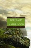 Cover of: Portraits Of A Mature God Choices In Old Testament Theology
