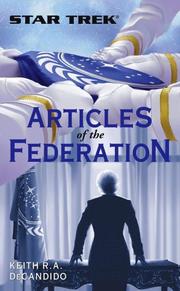 Star Trek - Articles of the Federation by Keith R. A. DeCandido