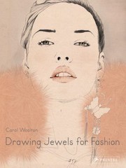 Cover of: Drawing Jewels For Fashion by Carol Woolton