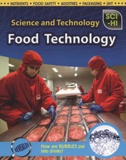 Cover of: Food Technology
            
                SciHi Science and Technology
