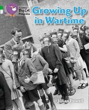 Cover of: Growing Up In Wartime