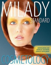 Milady Standard Cosmetology Haircoloring And Chemical Texture Services by Colleen Hennessey