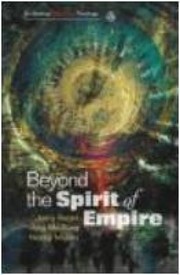 Cover of: Beyond The Spirit Of Empire Theology And Politics In A New Key