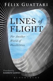 Cover of: Lines Of Flight For Another World Of Possibilities