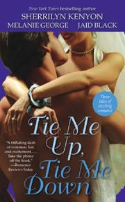 Cover of: Tie Me Up, Tie Me Down