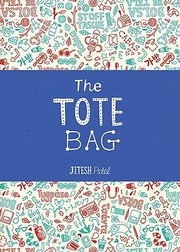 Cover of: The Tote Bag by Jitesh Patel