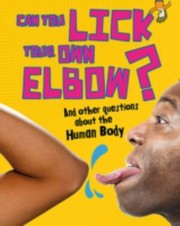 Cover of: CAN YOU LICK YOUR OWN ELBOW  OTHER QUES