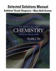 Cover of: Selected Solutions Manual For Principles Of Chemistry A Molecular Approach Second Edition By Nivaldo J Tro