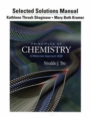 Cover of: Selected Solutions Manual For Principles Of Chemistry A Molecular Approach Second Edition By Nivaldo J Tro by 