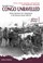 Cover of: Congo Unravelled Military Operations From Independence To The Mercenary Revolt 196068