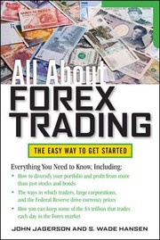 Cover of: All About Forex Trading by S. Wade Hansen