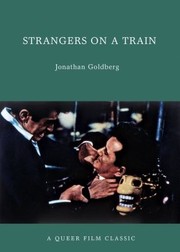 Cover of: Strangers On A Train by Jonathan Goldberg