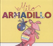Cover of: Milo Armadillo Jan Fearnley by 