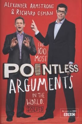 The 100 Most Pointless Arguments In The World