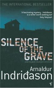Cover of: Silence of the Grave: A Thriller (Reykjavik Thriller)