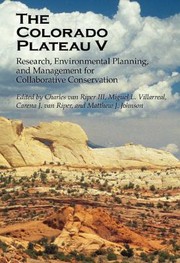 Cover of: The Colorado Plateau V Research Environmental Planning And Management For Collaborative Conservation