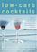 Cover of: Low-Carb Cocktails