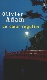 Cover of: Le Coeur Rgulier Roman by 