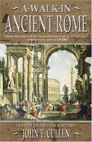 Cover of: A Walk In Ancient Rome by John T. Cullen