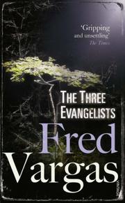 Cover of: The Three Evangelists by Fred Vargas