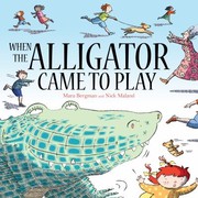 Cover of: When The Alligator Came To Play