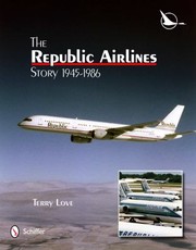 Cover of: The Republic Airlines Story