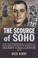 Cover of: The Scourge Of Soho