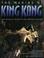 Cover of: The Making of King Kong