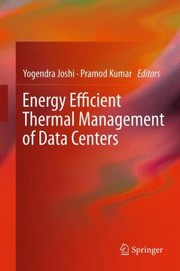 Cover of: Energy Efficient Thermal Management Of Data Centers by 