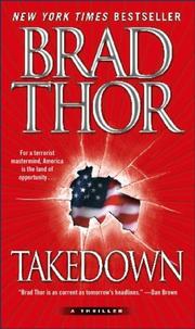 Cover of: Takedown: A Thriller