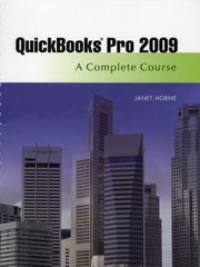 Cover of: Quickbooks Pro 2009 A Complete Course