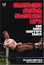 Cover of: Cheating Death, Stealing Life by Eddie Guerrero, Michael Krugman