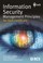 Cover of: Information Security Management Principles An Iseb Certificate