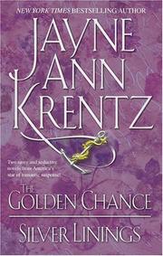 Cover of: The Golden Chance / Silver Linings