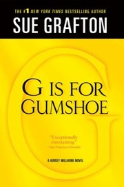 Cover of: G Is For Gumshoe A Kinsey Millhone Mystery