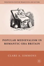 Cover of: Popular Medievalism In Romanticera Britain by 